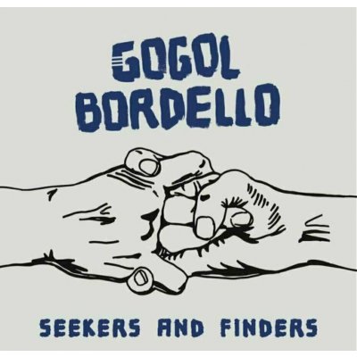 Gogol Bordello - Seekers & Finders LP – Zbozi.Blesk.cz