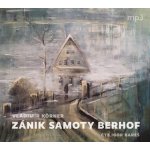 Zánik samoty Berhof - Körner Vladimír – Zboží Dáma