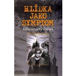 Hlídka jako symptom – Hledejceny.cz