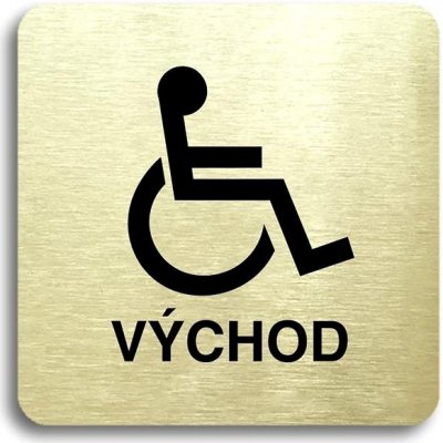 Accept Piktogram "východ pro invalidy" (80 × 80 mm) (zlatá tabulka - černý tisk bez rámečku)