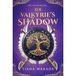 The Valkyries Shadow Warner TianaPevná vazba – Hledejceny.cz