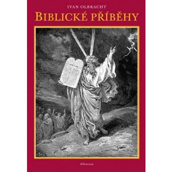 Biblické příběhy Ivan Olbracht