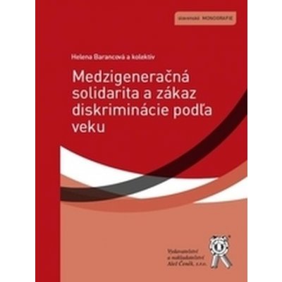 Medzigeneračná solidarita a zákaz diskriminácie podľa veku – Zboží Mobilmania