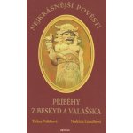 Nejkrásnější pověsti z Beskyd a Valašska – Sleviste.cz