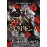 Ve stínu popela - Jennifer L. Armentrout – Sleviste.cz