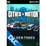 Cities in Motion 2: Olden Times – Sleviste.cz