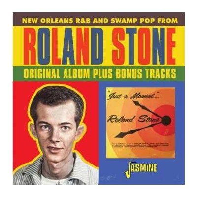 Roland Stone - Just A Moment Of Your Time-new Orleans Rb And S CD – Zboží Mobilmania