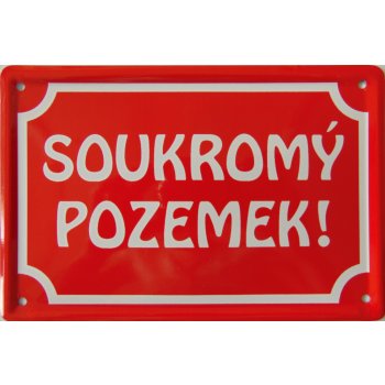 Plechová cedule 15x10 cm Soukromý pozemek