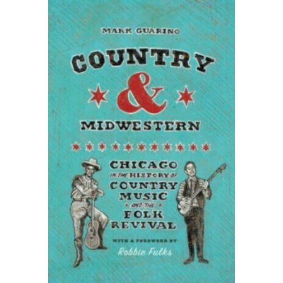 Country and Midwestern - Mark Guarino – Hledejceny.cz