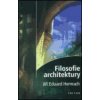 Kniha Filosofie architektury - Jiří Eduard Hermach