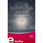 Rafaelova škola - Princezna klenotů - Renata Štulcová