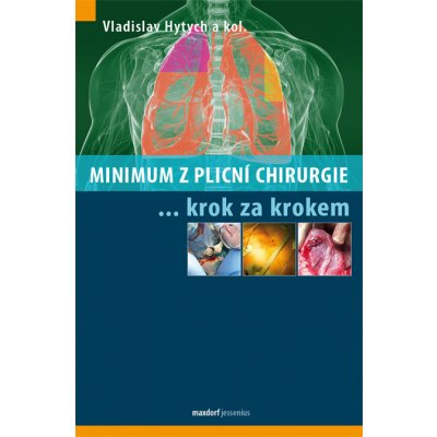 Minimum z plicní chirurgie krok za krokem – Hledejceny.cz