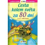 Cesta kolem světa za 80 dní - Světová četba pro školáky - Jules Verne, Consuelo Delgado, Silvina Socolovsky – Hledejceny.cz