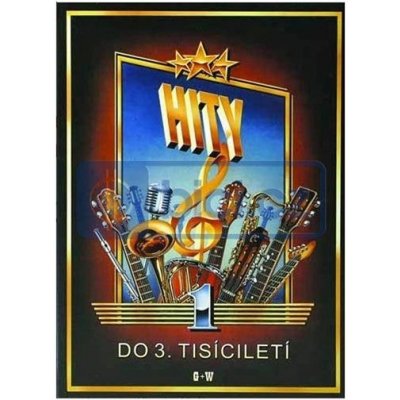 Hity do 3. tisíciletí 1. díl – Hledejceny.cz