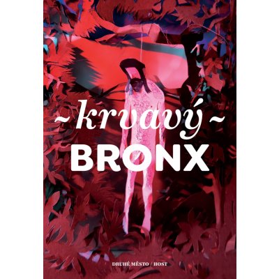 Krvavý Bronx - Martin Reiner – Hledejceny.cz