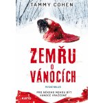 Zemřu o Vánocích - Tammy Cohen – Zboží Dáma
