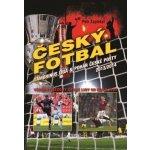 Český fotbal Gambrinus liga a Pohár České pošty 2013/2014 Kniha – Sleviste.cz