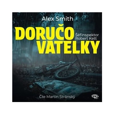 Doručovatelky - Alex Smith - Čte Martin Stránský – Hledejceny.cz