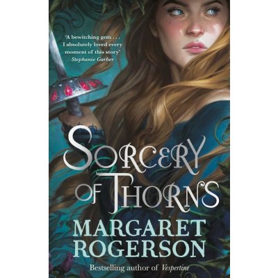 Sorcery of Thorns - Margaret Rogerson – Zboží Dáma