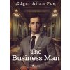 Elektronická kniha The Business Man - Edgar Allan Poe