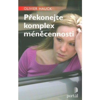 Překonejte komplex méněcennosti - Hauck Olivier