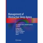 Management of Obstructive Sleep Apnea: An Evidence-Based, Multidisciplinary Textbook - (Kim Ki Beom)(Pevná vazba) – Hledejceny.cz