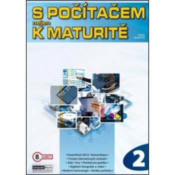 S počítačem nejen k maturitě - 2.díl