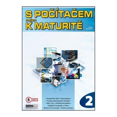 S počítačem nejen k maturitě - 2.díl – Hledejceny.cz