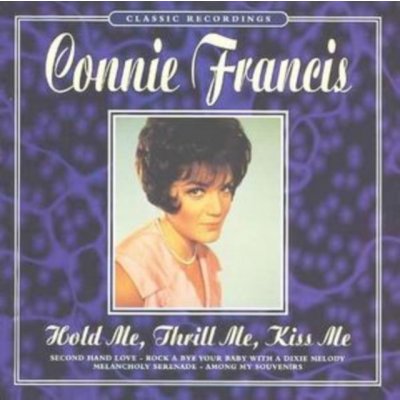 Francis Connie - Hold Me, Thrill Me, Kiss Me CD