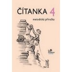 Čítanka 4.r. - příručka pro učitele - Malý Radek – Hledejceny.cz