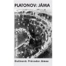 Jáma / Průvodce Jámou - Andrej Platonov