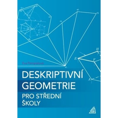 Deskriptivní geometrie pro SŠ (kniha + ED) - Eva Pomykalová – Zboží Mobilmania