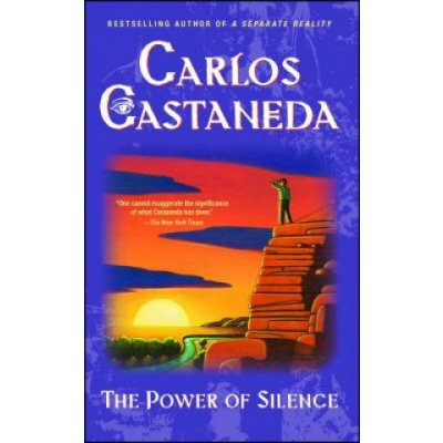 Power of Silence Castaneda CarlosPaperback – Hledejceny.cz