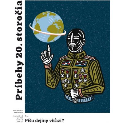 Príbehy 20. storočia - Píšu dejiny víťazi? – Zbozi.Blesk.cz