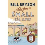 Notes from A Small Island - Bryson Bill – Zboží Dáma