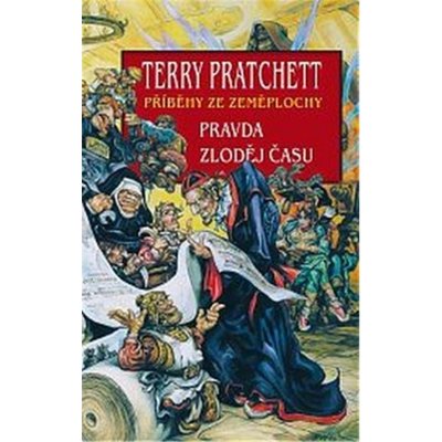 Pravda+ Zloděj času – Pratchett Terry