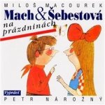 Mach a Šebestová na prázdninách - - Miloš Macourek – Zboží Dáma