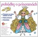 Pohádky o princeznách - Jan Šťastný, Jitka Molavcová, Marek Vašut