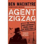 Agent Zigzag: The True Wartime Story of Eddie... - Ben Macintyre – Zbozi.Blesk.cz