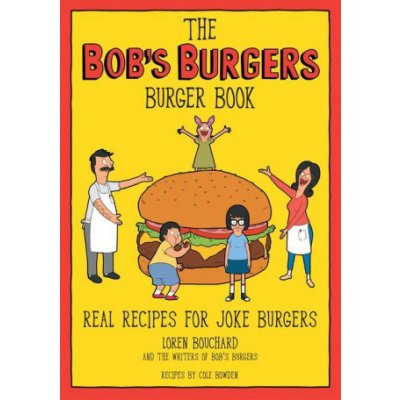 Bob's Burgers Burger Book