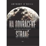 Na odvrácené straně - Anthony O´Neill – Hledejceny.cz