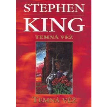 Temná věž - Temná věž VII. - Stephen King