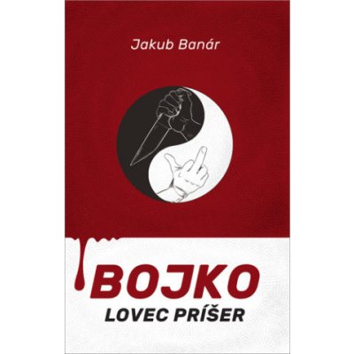 Bojko Lovec príšer - Jakub Banár