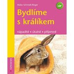 Bydlíme s králíkem – Hledejceny.cz