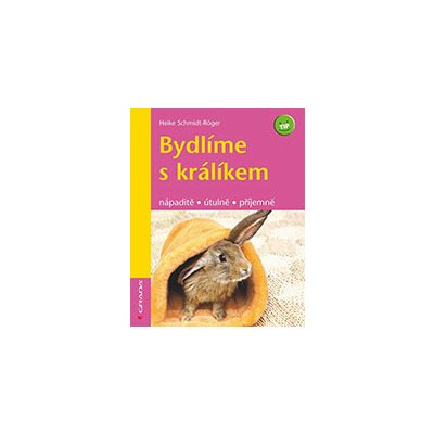 Bydlíme s králíkem – Hledejceny.cz