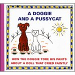 A Doggie and a Pussyca - How the Doggie tore his pants about a doll that crieed - Čapek Josef, Vázaná – Hledejceny.cz
