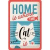 Obraz Nostalgic Art Plechová Cedule Home Is Where The Cat Is