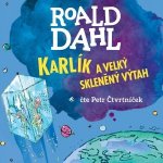 Karlík a velký skleněný výtah - Dahl Roald – Zbozi.Blesk.cz