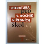 Literatura pro 2.ročník SŠ - pracovní sešit - Polášková,Srnská,Štěpánková,Tobolíková – Hledejceny.cz