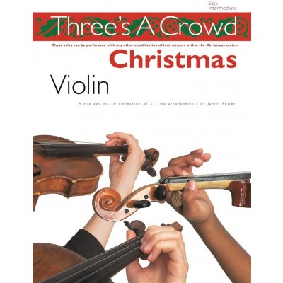 Three's A Crowd Christmas Violin koledy pro troje housle 1181046